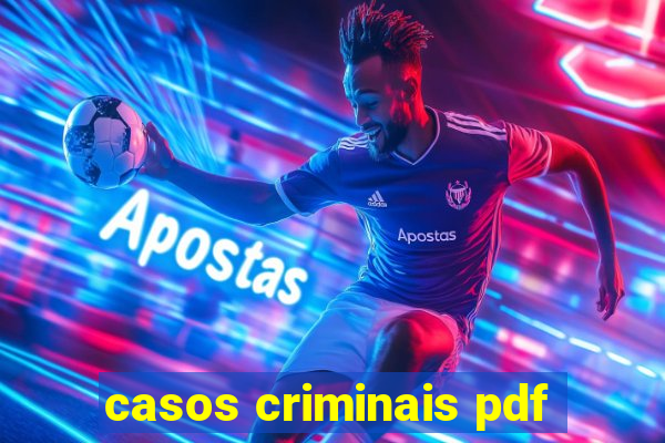 casos criminais pdf