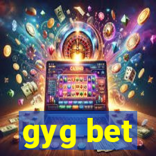 gyg bet