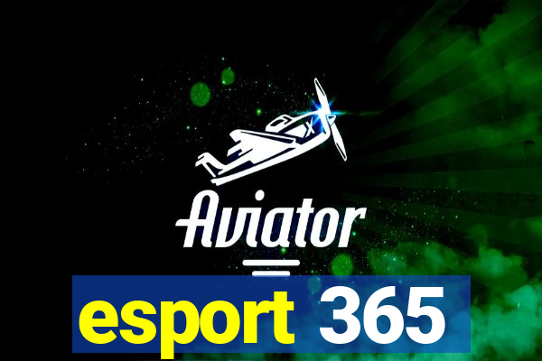 esport 365