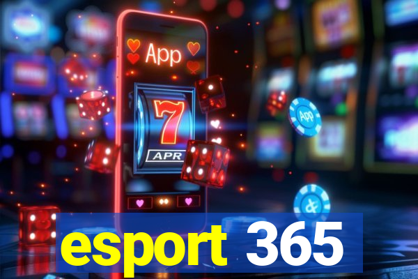 esport 365