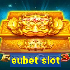 eubet slot