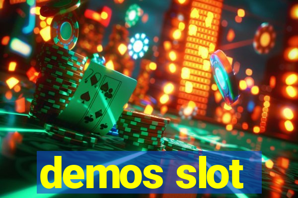 demos slot