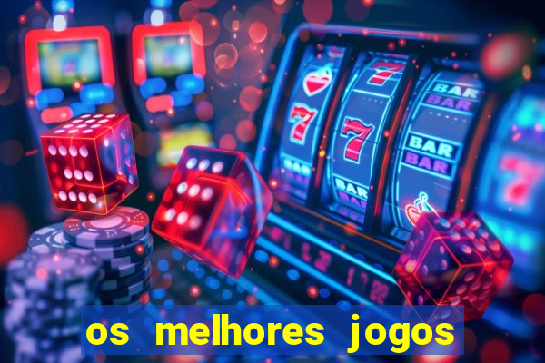 os melhores jogos de cassino para ganhar dinheiro