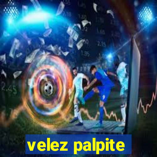 velez palpite