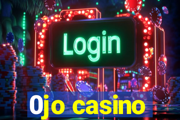 0jo casino