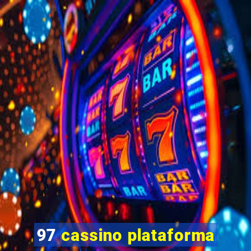 97 cassino plataforma