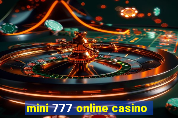 mini 777 online casino