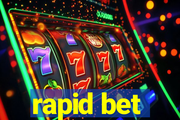 rapid bet