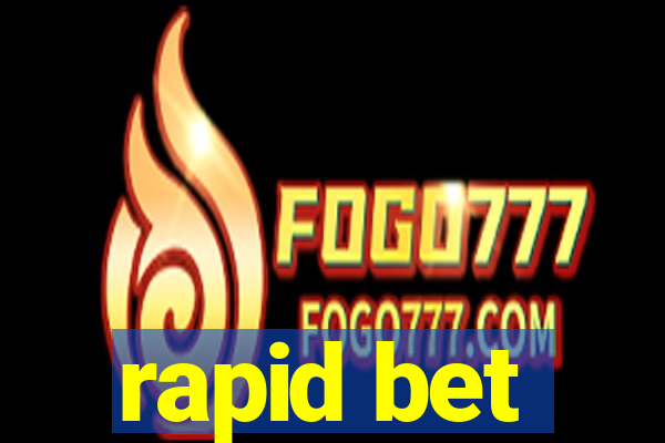 rapid bet