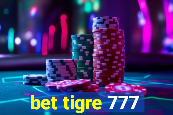 bet tigre 777