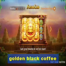 golden black coffee