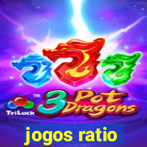 jogos ratio