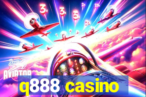 q888 casino