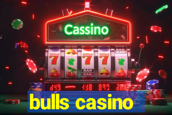 bulls casino