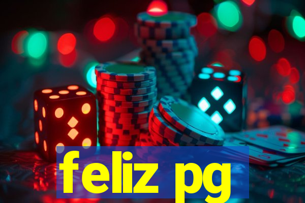 feliz pg