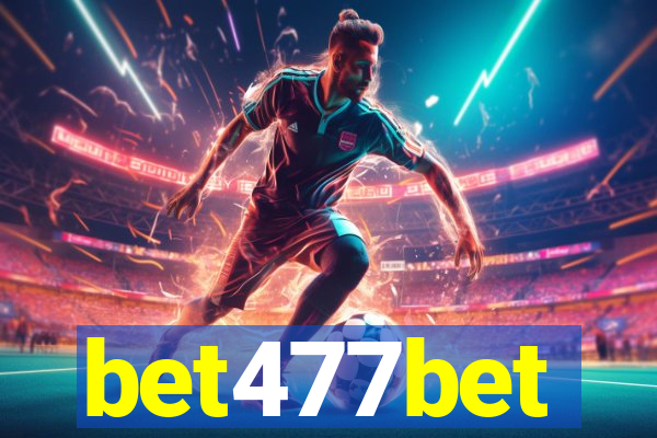 bet477bet