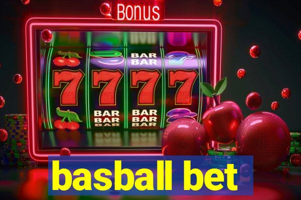 basball bet