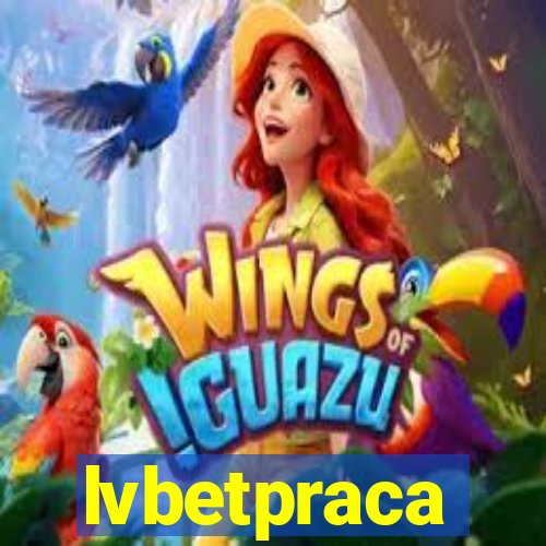 lvbetpraca