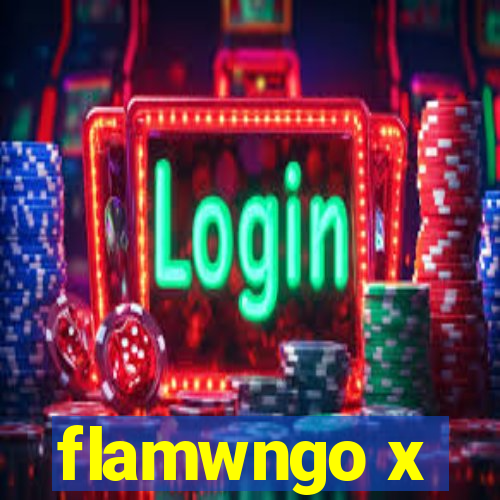 flamwngo x