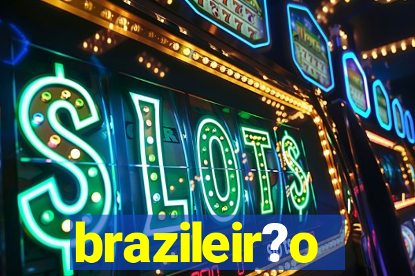 brazileir?o