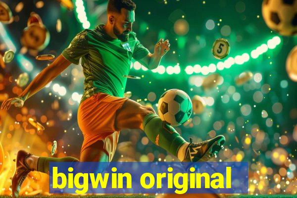 bigwin original