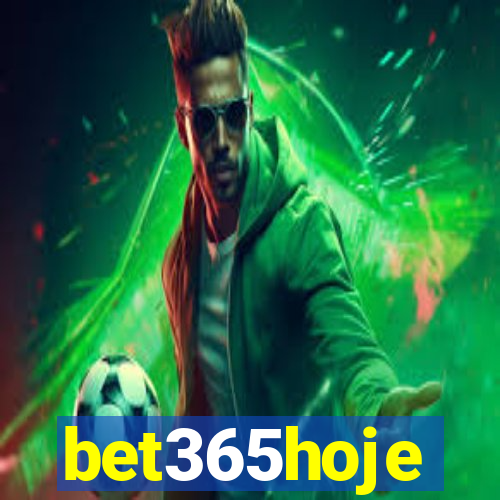 bet365hoje