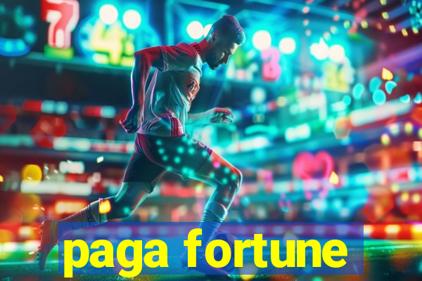 paga fortune