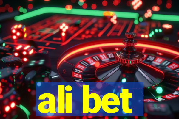 ali bet