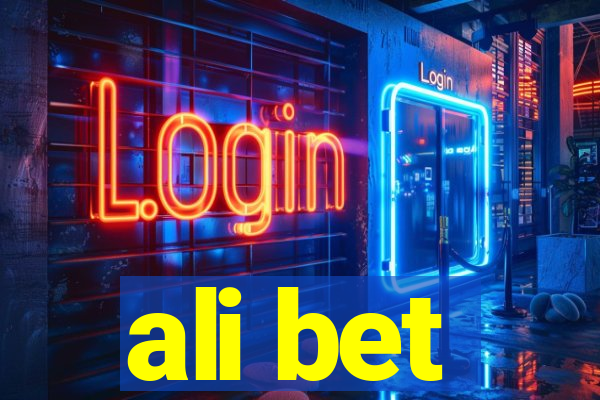 ali bet