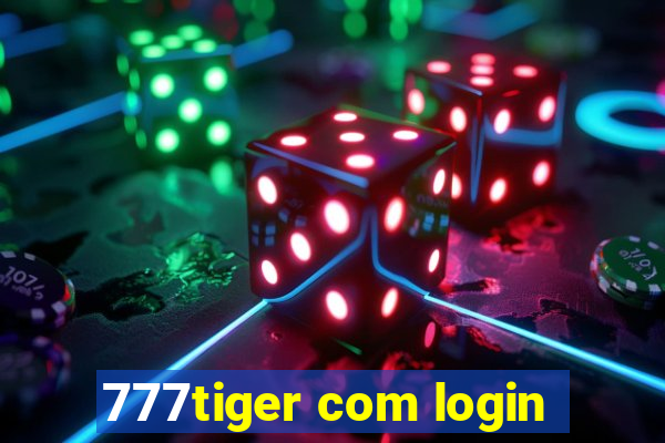 777tiger com login