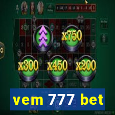 vem 777 bet