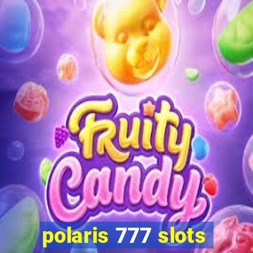 polaris 777 slots