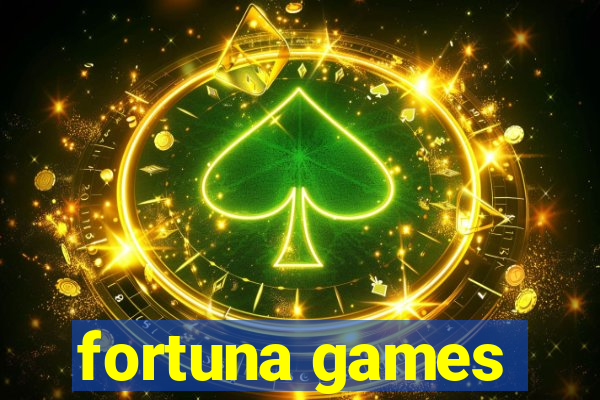 fortuna games