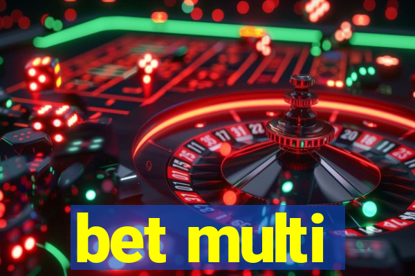 bet multi