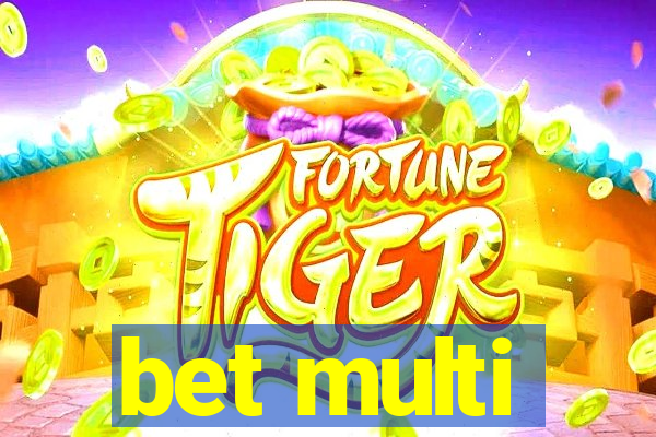 bet multi