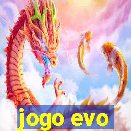 jogo evo