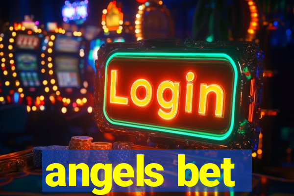 angels bet