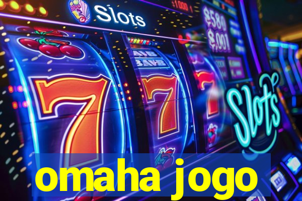 omaha jogo