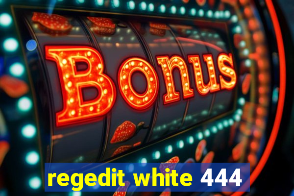 regedit white 444