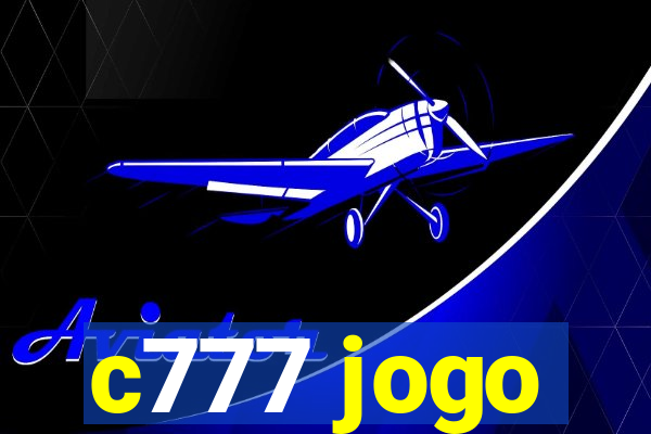 c777 jogo