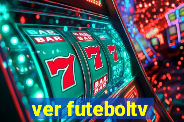 ver futeboltv