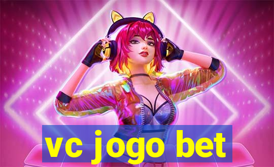 vc jogo bet