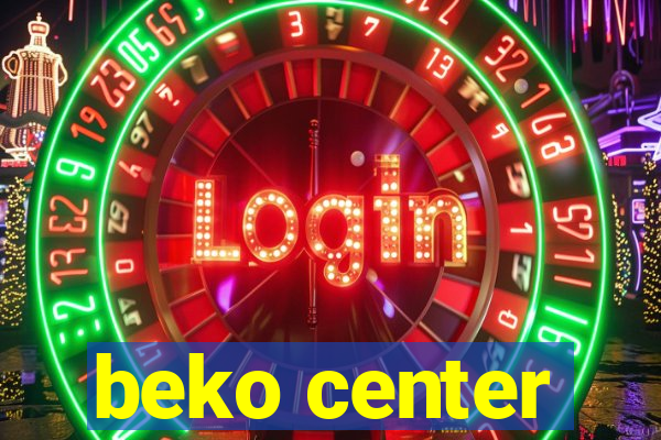 beko center