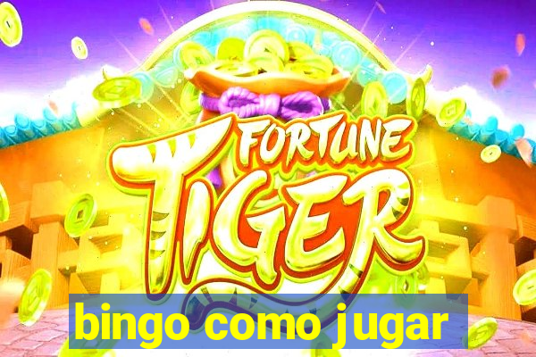 bingo como jugar