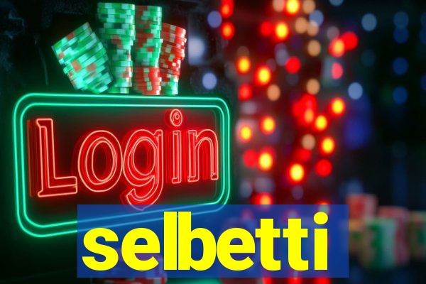 selbetti