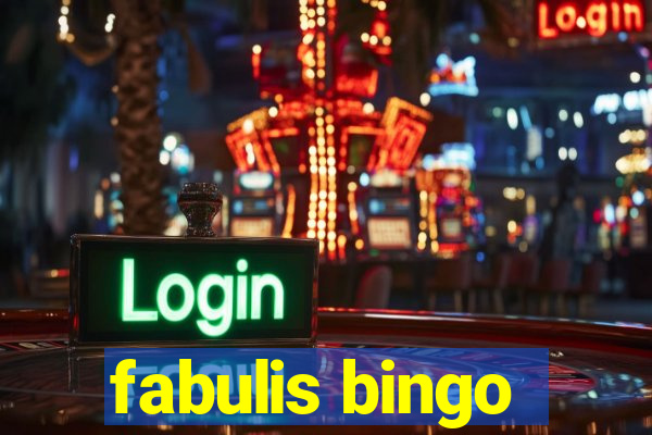 fabulis bingo