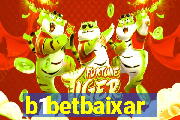 b1betbaixar