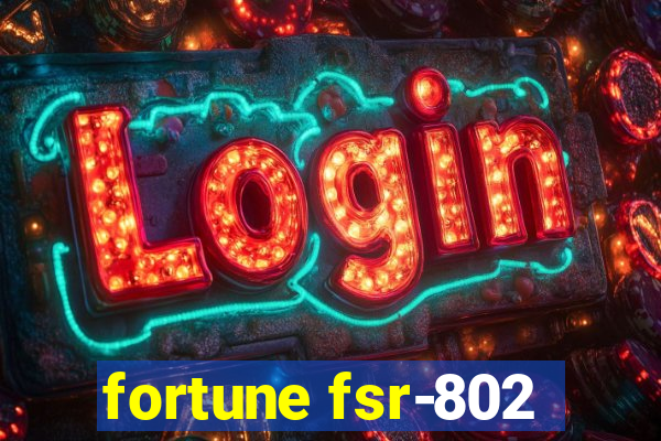 fortune fsr-802