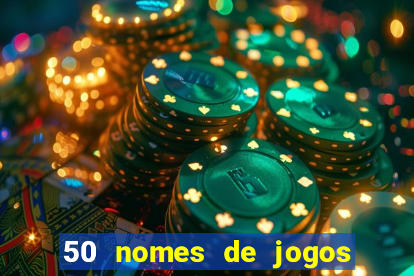 50 nomes de jogos com bola