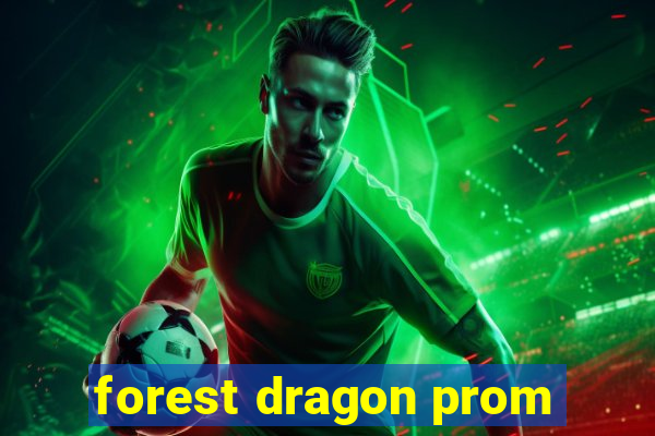 forest dragon prom